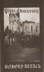 Old Black Majestic : Unholy Attack